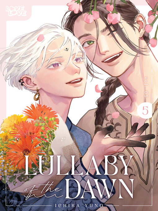 Title details for Lullaby of the Dawn, Volume 5 by Ichika Yuno - Available